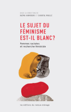 Le sujet du féminisme est-il blanc?